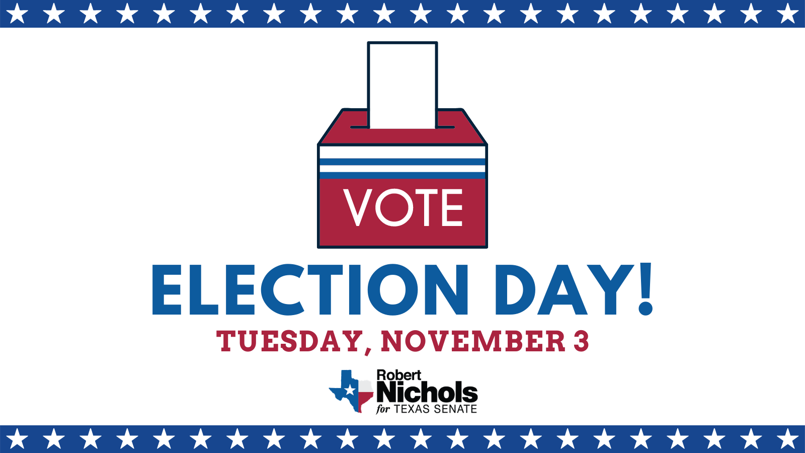 2020 ELECTION DAY LOCATIONS - Robert Nichols for Senate